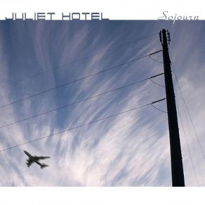 Download track The Unexpected Guest Juliet Hotel