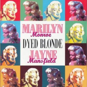 Download track Lazy Marilyn Monroe, Jayne Mansfield