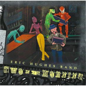 Download track Breaktime At The Brier Patch The Eric Hughes Band