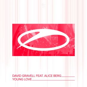 Download track Young Love (Extended Mix) David Gravell, Alice Berg