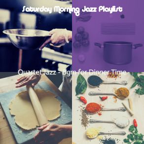 Download track Distinguished Ambience For Dinner Parties Saturday Morning