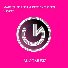 Download track Love Patrick Tijssen