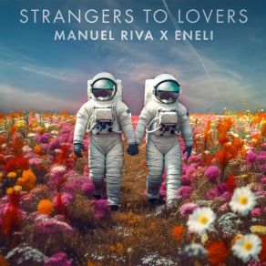 Download track Strangers To Lovers Eneli