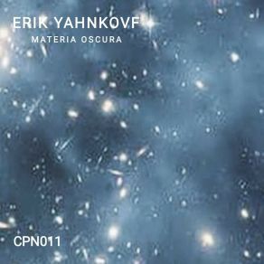 Download track Materia Oscura Erik Yahnkovf