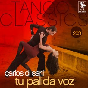 Download track La Cancion Mas Triste Carlos Di SarliOscar Serpa