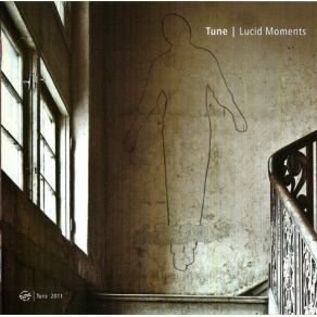 Download track Lucid Moments Tune