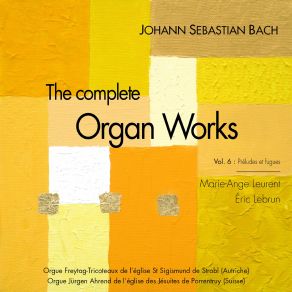 Download track Prélude Et Fugue En Sol Majeur, BWV 541: Fugue En Sol Majeur, BWV 541 Eric Lebrun