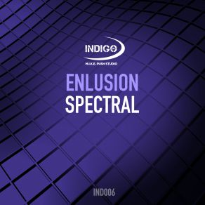 Download track Spectral (Extended Mix) Enlusion