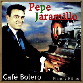 Download track Tú Me Acostumbraste Pepe Jaramillo