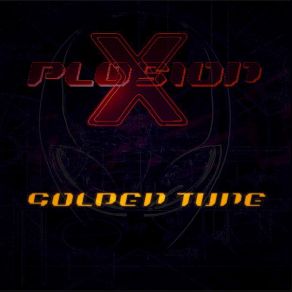 Download track Golden Tune X-Plosion