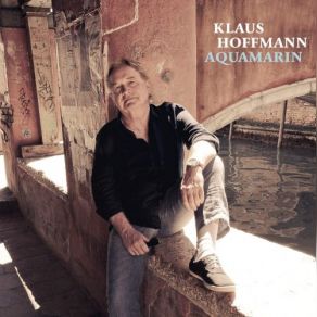 Download track Weit Weit Klaus Hoffmann