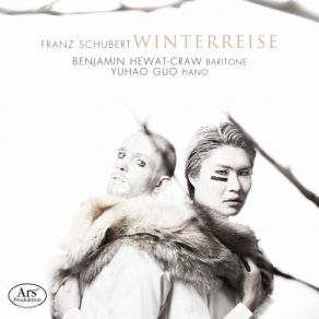 Download track Winterreise, Op. 89, D. 911: ﻿No. 11, Frühlingstraum Benjamin Hewat-Craw, Yuhao Guo