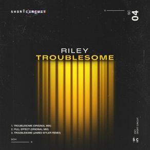 Download track Troublesome (James Wyler Remix) RILEY (UK)James Wyler