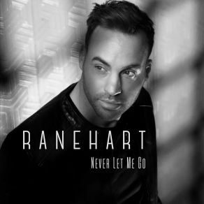 Download track I'm Gonna Live Till I Die Ranehart