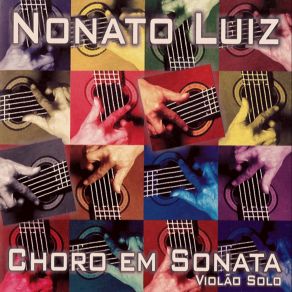 Download track Choro Em Sonata Nonato Luiz