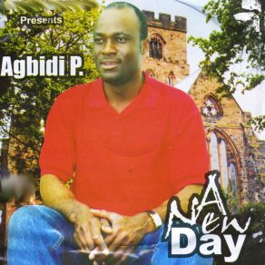 Download track I Will Rejoice Agbidi P