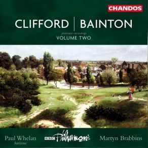 Download track 03. An English Idyll II. London BBC Philharmonic Orchestra, Paul Whelan