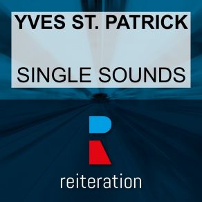 Download track In My Mind (Open Life's Deep Mix) Yves St. Patrick