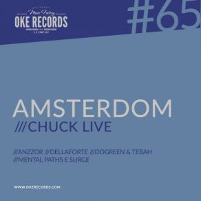 Download track Amsterdom (Dogreen & Tebah Remix) Chuck Live