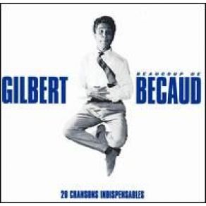 Download track Je Reviens Te Chercher Gilbert Bécaud