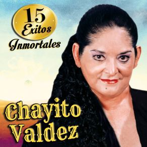 Download track El Ilegal Chayito Valdez