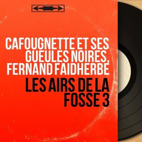 Download track Medley: Écoute, Ô Mon Cœur / Le P'tit Quinquin / Carillon D'Arras / Fra Diavolo / L'couquer D'nou Mioche Fernand Faidherbe