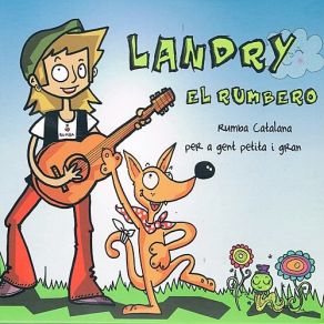 Download track Landry El Rumbero Landry El RumberoSicus Carbonell, Pep Pascual, Carlos Reyes 