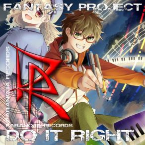 Download track Do It Right (Radio Edit) Fantasy Project