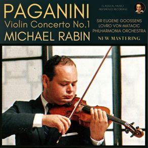 Download track Violin Concerto In D Major, Op. 6 - I. Allegro Maestoso (Eugene Goossens) (Remastered 2022, Version 1960) Michael RabinEugene Goossens