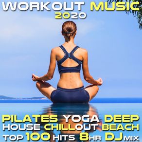 Download track Refresh Glow, Pt. 5 (120 BPM Deep House Fitness DJ Mix) Workout Electronica