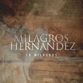 Download track Soltera Y Libre Milagros Hernández