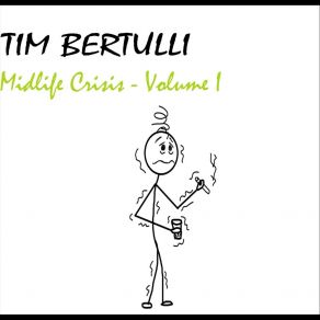 Download track Waitin' Tim Bertulli