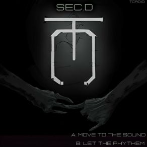 Download track Let The Rythem (Original Mix) Sec. D