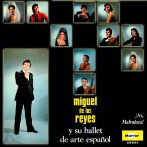 Download track No Me Amenaces Miguel De Los Reyes, Ballet De Arte Español