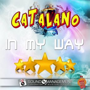 Download track In My Way (Radio Edit) Catalano