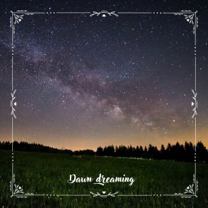 Download track Dawn Dreaming N° 2 Sound Constellation