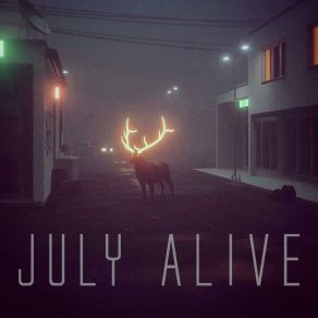 Download track For Tonight July Alive