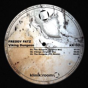 Download track The Dungeon (Original Mix) Freddy Fatz