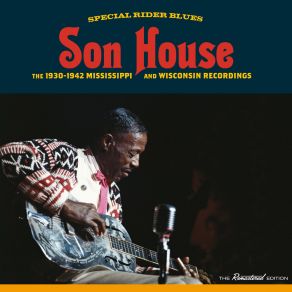 Download track The Pony Blues Son House