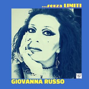 Download track Lo Faresti Giovanna Russo