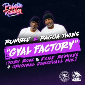 Download track Gyal Factory (Original Mix) Rumble, The Ragga Twins