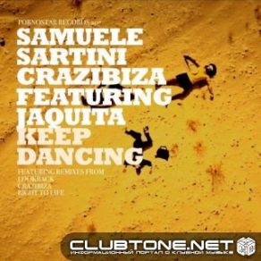 Download track Keep Dancing (Crazibiza Remix) Crazibiza, Samuele Sartini, Jaquita