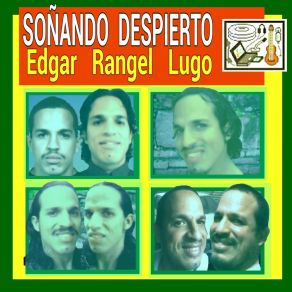 Download track El Tiempo Que He Perdido Edgar Rangel Lugo