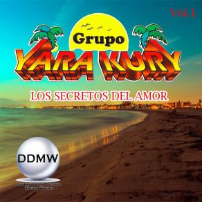 Download track Quisiera Morir Grupo Yara Kury