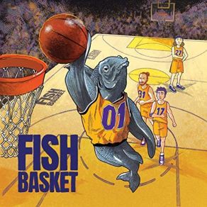 Download track Cave Fish Basket