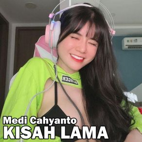 Download track Dilema Medi Cahyanto