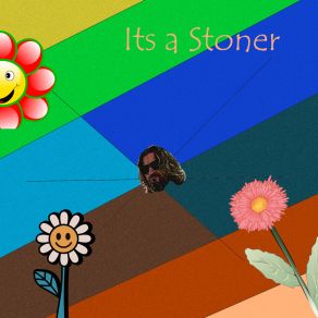 Download track Its A Stoner GeorgK