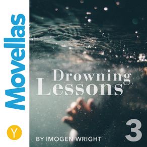 Download track Drowning Lessons - 018 Imogen Wright