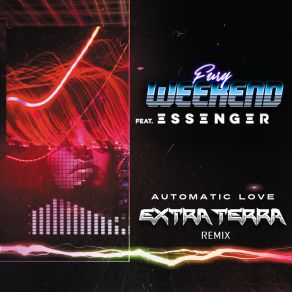 Download track Automatic Love (Instrumental; Extra Terra Remix) EssengerΟΡΓΑΝΙΚΟ, Extra Terra