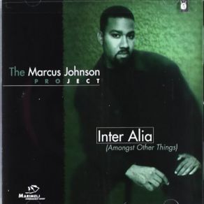 Download track It's So Nice The Marcus Johnson Project